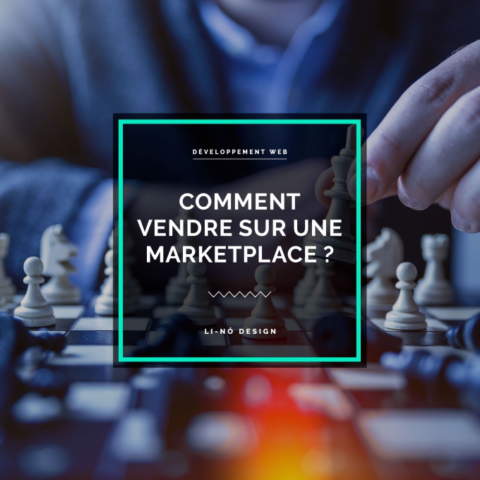 Comment vendre sur une Marketplace